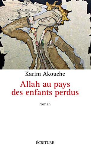 Allah au pays des enfants perdus