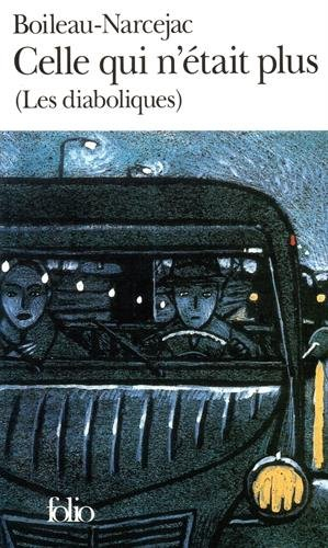 les diaboliques : celle qui n'était plus