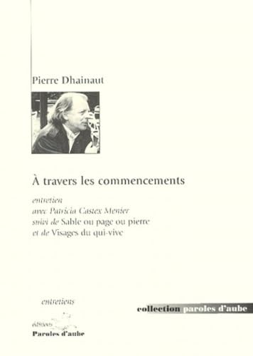 A travers les commencements