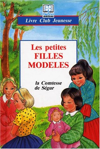 Les petites filles modèles