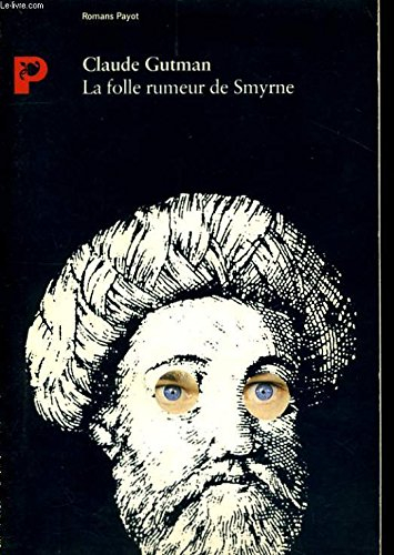 La Folle rumeur de Smyrne