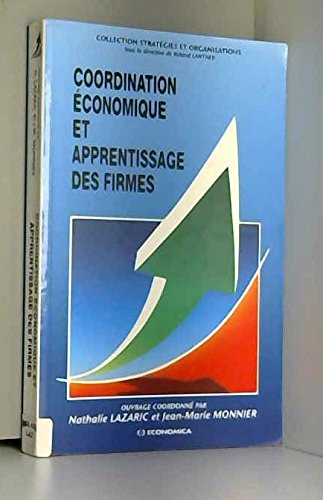 Coordination économique et apprentissage des firmes