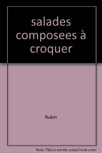 Salades composées à croquer