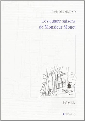 Les quatre saisons de monsieur Monet