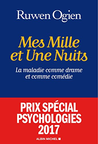 Mes mille et une nuits : la maladie comme drame et comme comédie