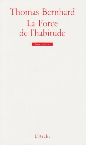 La force de l'habitude