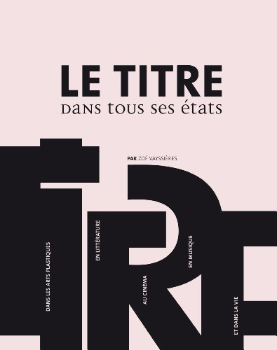 De l'influence du titre... : dans l'art et dans la vie