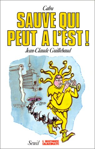 Sauve qui peut à l'Est !