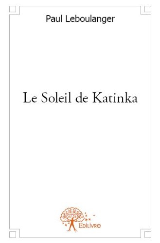 le soleil de katinka