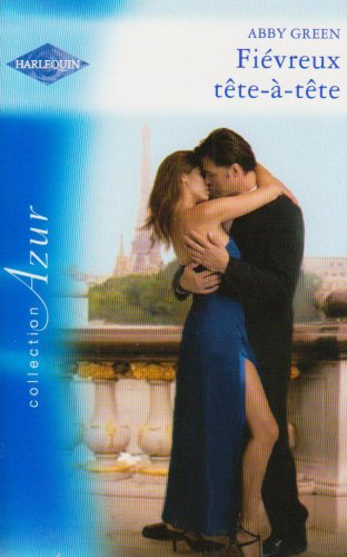 Fièvreux tête-à-tête