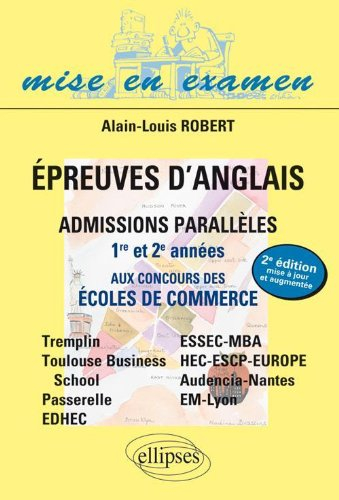 Epreuves d'anglais aux concours des écoles de commerce en admissions parallèles : 1re et 2e années (