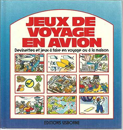 Jeux de voyage en avion : devinettes et jeux à faire en voyage ou à la maison