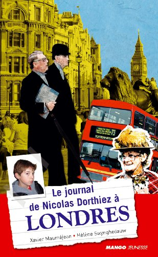 Le journal de Nicolas Dorthiez à Londres