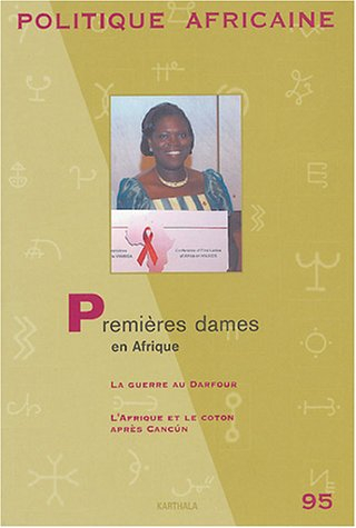 Politique africaine, n° 95. Premières dames en Afrique