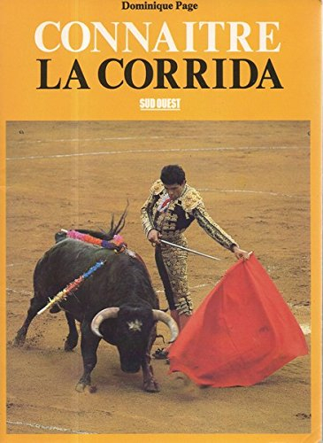 Connaître la corrida