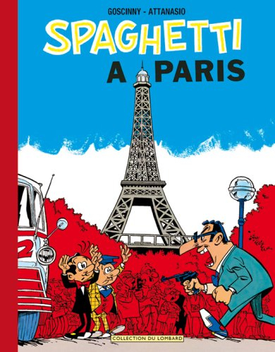 Spaghetti à Paris : intégrale