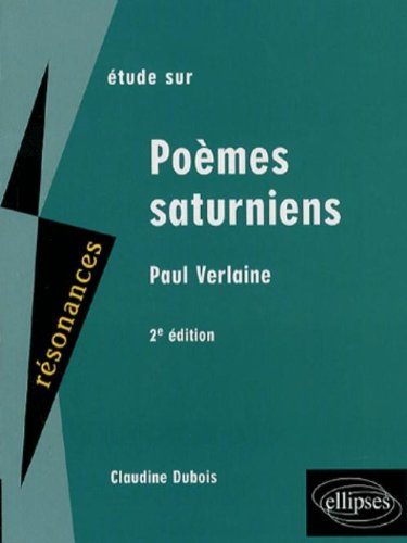 Etude sur Poèmes saturniens, Paul Verlaine