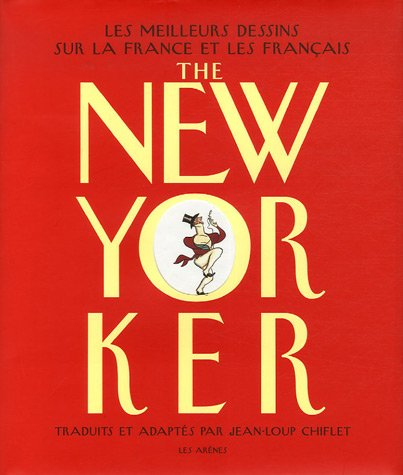 The New Yorker : les meilleurs dessins sur la France et les Français