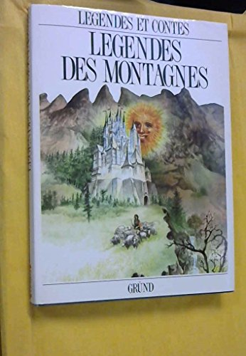 Légendes des montagnes