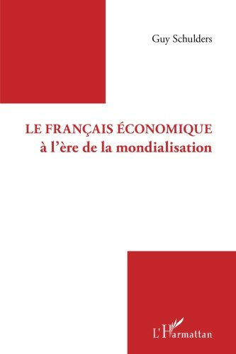 Le français économique à l'ère de la mondialisation