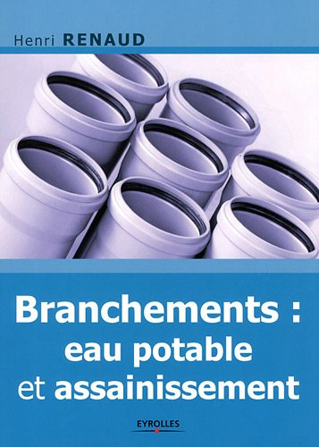 Branchements : eau potable & assainissement
