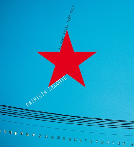 Il faut rêver très haut