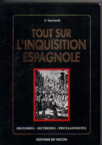 Tout sur l'inquisition espagnole