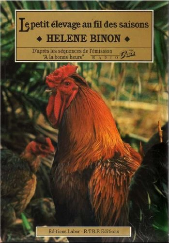 Le Petit élevage au fil des saisons