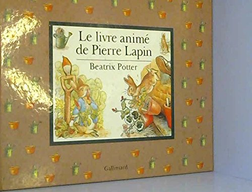 Le Livre animé de Pierre Lapin