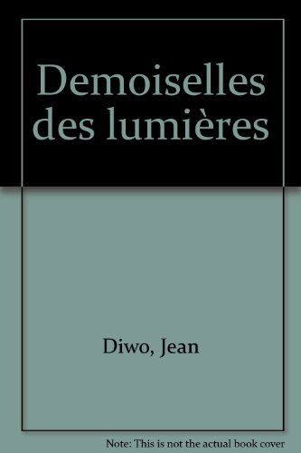 Demoiselles des Lumières