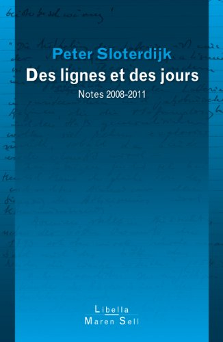 Les lignes et les jours : notes 2008-2011