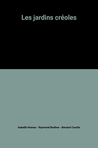 Les jardins créoles : île de la Réunion