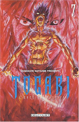 Togari : l'épée de justice. Vol. 7