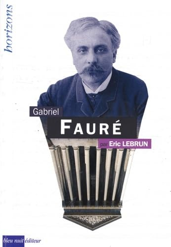 Gabriel Fauré