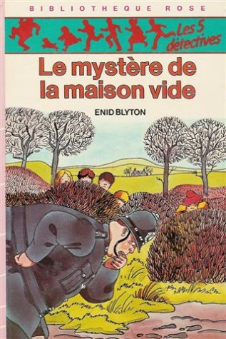le mystère de la maison vide : série : les 5 détectives : collection : bibliothèque rose cartonnée &
