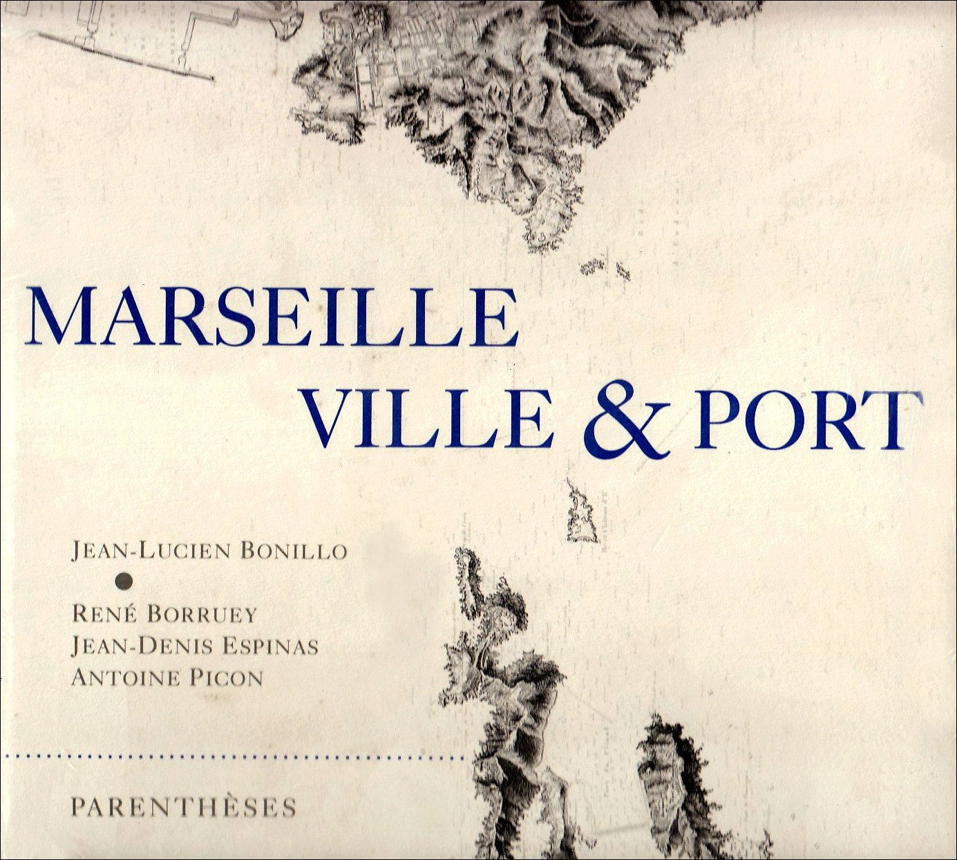Marseille, ville et port