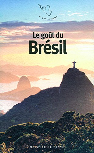 le goût du brésil