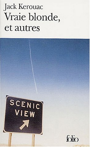 Vraie blonde, et autres