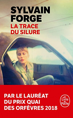 La trace du silure
