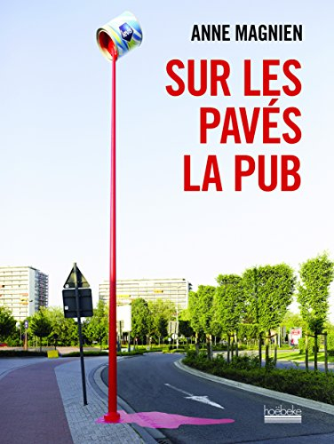 Sur les pavés la pub