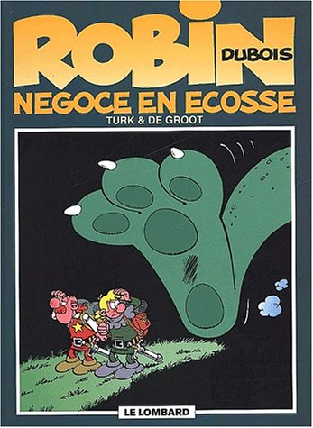 Robin Dubois. Vol. 10. Négoce en Ecosse