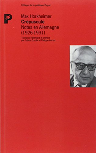 Crépuscule : notes en Allemagne