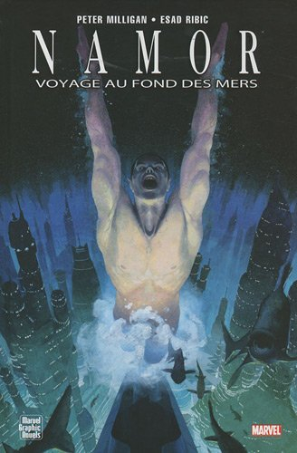 Namor : voyage au fond des mers