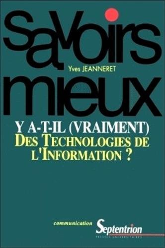 y a-t-il vraiment des technologies de l'information
