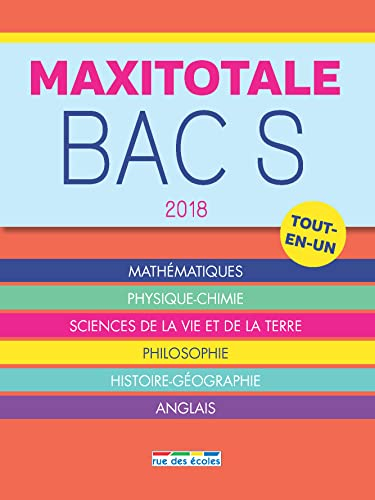 Maxitotale bac S 2018 : tout-en-un