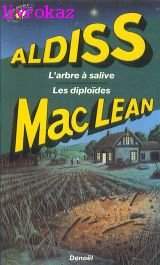 L'arbre à salive. Les Diploïdes