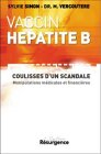 Le vaccin anti-hépatite B en accusation : les coulisses d'un scandale