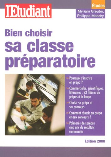 Bien choisir sa classe préparatoire