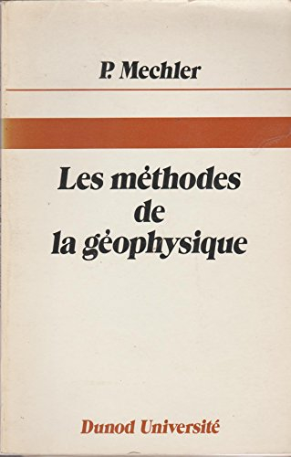 Les Méthodes de la géophysique