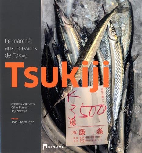 tsukiji : le marché aux poissons de tokyo